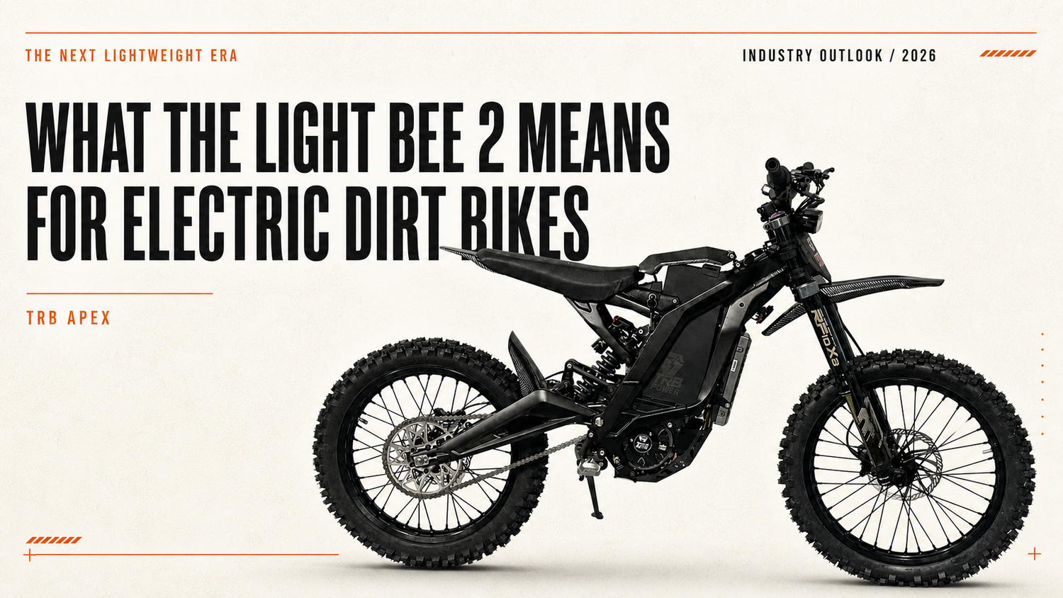 TRB Apex electric dirt bike industry outlook
